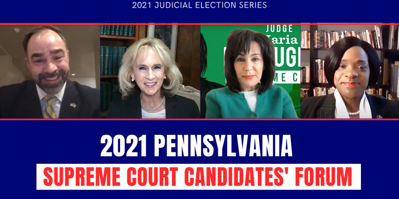 PA Supreme Court Candidates' Forum 2021 Pennsylvanians for Modern Courts